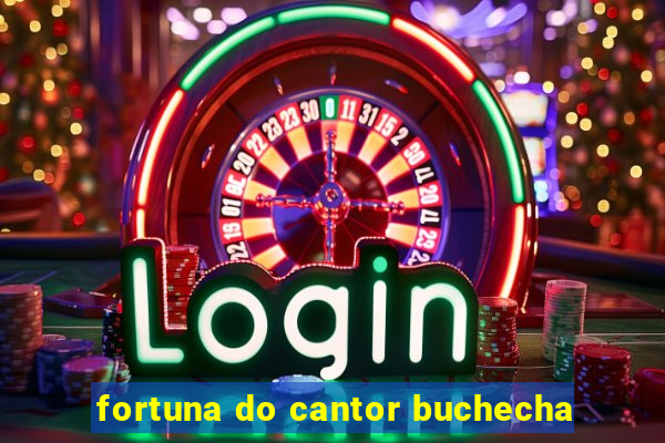 fortuna do cantor buchecha